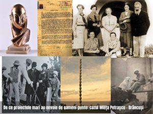 De ce proiectele mari au nevoie de oameni-punte: cazul Milița Petrașcu - Brâncuși